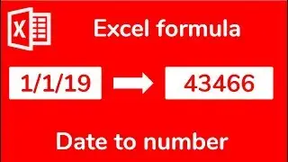 Excel formula: How To Convert a Date to a Number - Doctor Excel 