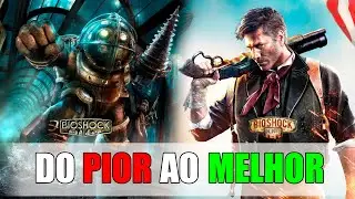 BIOSHOCK - DO PIOR AO MELHOR JOGO DA SAGA! 