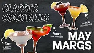 Classic Cocktails: Margaritas 🍸