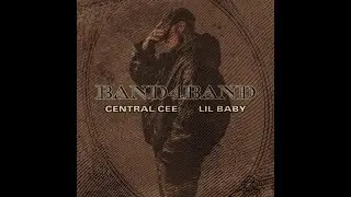 Central Cee ft. Lil Baby - BAND4BAND (KAAZE Remix)