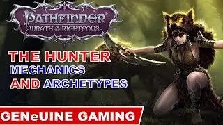 THE HUNTER - Pathfinder Wrath of the Righteous
