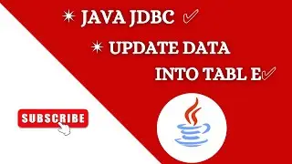 #10 Java JDBC | Java Database Connectivity | JDBC Update Data into Table