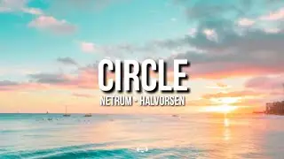 Netrum - Halvorsen Circle lyrics