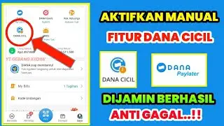 Resmi Ojk ✅ Cara Aktivasi & Memunculkan DANA CICIL | Aktifkan Dana Paylater Supaya Bisa Pinjam Dana