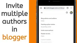 How to Add Multiple Authors in Blogger