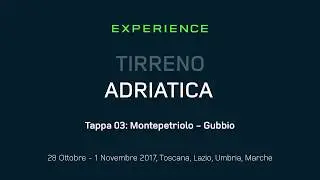 Tirreno Adriatica 2017 - Tappa 03 - Montepetriolo - Gubbio