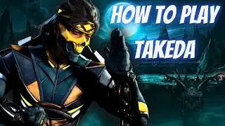 Mortal Kombat 1 Takeda Guide {Combos, Strings & Tips}