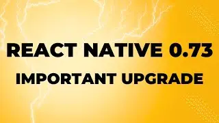 New In React Native 0.73: What's New And How To Use It | Grow Your Skill