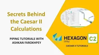 Secrets Behind Caesar II - Theory & Calculations