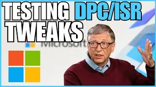 Testing DPC - ISR Tweaks -  (Stop tolerating high DPC - ISR latencies)