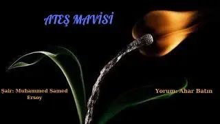 Ateş mavisi/Muhammed Samed Ersoy/şiir @şiir @muhammedsamedersoy  @aharbatinyazar