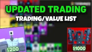 [UPDATED] *New* BEST TRADING / VALUE TIER LIST! TOILET TOWER DEFENSE