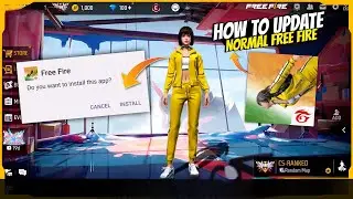 how to update normal free fire | normal free fire ko update kaise karen | free fire new update today