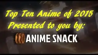 Top 10 Anime of 2015 (Community Choice)