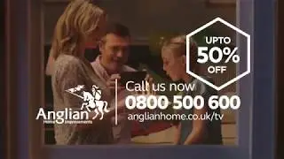 Anglian Home Improvements June 2018 TV Advert