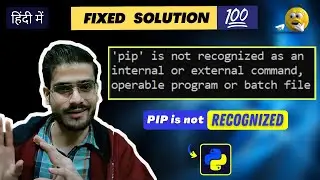 ✅ pip is not recognized as an internal or external command | how to install pip in python