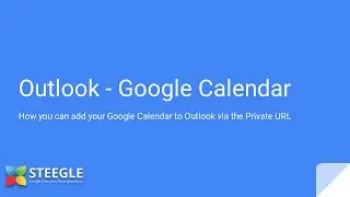 Google Calendar - Outlook - Private URL