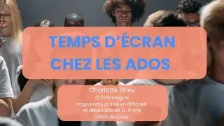 Webinaire sur le temps d'écran chez les ados