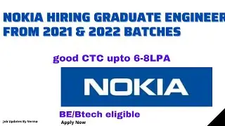 Nokia is hiring graduate engineer || 2021/2022 BE/Btech hiring is going on
