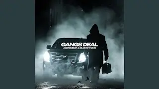 Gangs Deal