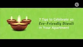 7 ways to celebrate a green Diwali