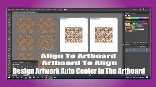 Align to Artboard / Artboard to Align / Design Artwork Auto Center in The Artboard / illustrator