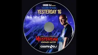 YESTERDAY 16 Cd Promo Sesión Oficial (18-11-2023) Dj Chumi