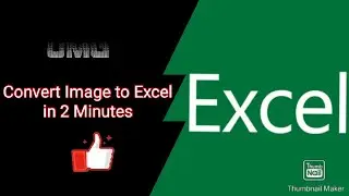 Convert Image to Excel and table documents.