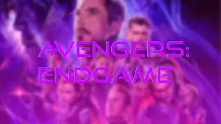 Avengers: Endgame - Fan Made Edit