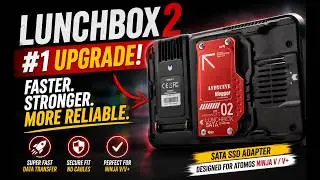 ATOMOS NINJA #1 ESSENTIAL UPGRADE YOU MUST GET!    (Andycine Lunchbox 2 )