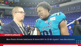 Massachusetts Pirates Remain Undefeated At Home With 54-29 Win Against Iowa Barnstormers