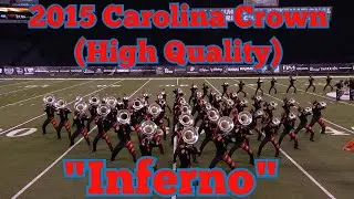 2015 Carolina Crown Finals (High Quality)