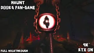 HAUNT DOORS Fan-Game (4K RTX ON) ROBLOX FULL Walkthrough