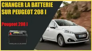 Changer la batterie sur Peugeot 208 1 1.4HDI - Tutoriel
