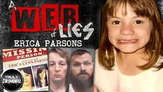 A Web Of Lies: The Murder Of Erica Parsons