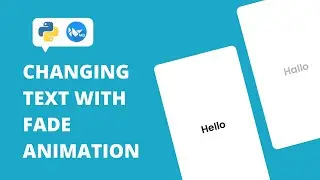 How To Create Changing Text With Fade Animation Using KivyMD And Python | Animated Text
