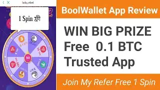 Boolwallet Review | boolwallet earning tips | Win Big Prize Free 0.1 Bitcoin