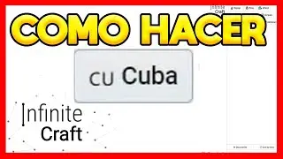 ✅COMO HACER CUBA EN INFINITE CRAFT