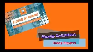 Simple Animation Using Flipgrid