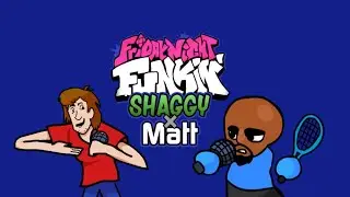 Vs matt x shaggy Friday Night Funkin