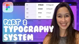 Figma Design System - Typography System (Using Styles) | Part 2 | Figma Tutorial Step-by-Step