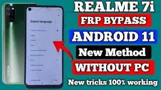 Realme 7i || FRP Bypass || Android 11/12 || Google Account Unlock || Without Pc || New Method 2025