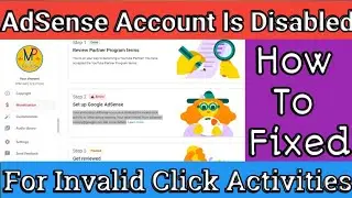 Your associated AdSense account is disabled for invalid click activity or other policy reasons.
