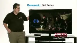 Paul's Preview: Panasonic E60 LED TV