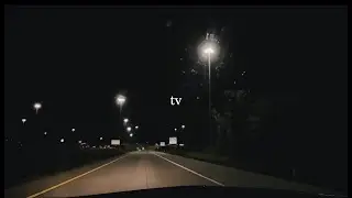 pov: you're night driving while listening to a cover of TV by billie eyelash