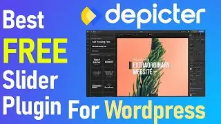 How to Create a FREE Slider in WordPress with Depicter Slider | Depicter slider plugin tutorial