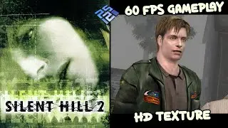 Silent Hill 2 (PS2) - Best settings Gameplay - Patch 60FPS + HD texture 4K (PCSX2)