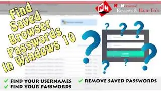 Find Saved Browser Passwords In Windows 10