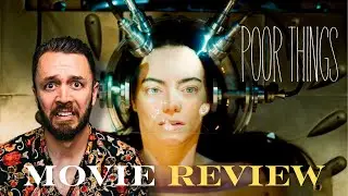 Poor Things - Movie Review