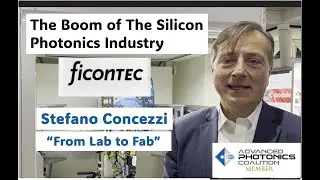 FiconTEC's Stefano Concezzi addresses the Boom of Silicon Photonics